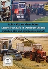 Echt - XXL auf dem Acker - Landwirtschaft in...