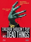 Children shouldn`t play with dead things