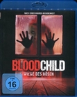 BloodChild - Wiege des Bösen