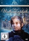 Der Waldbauernbub - Weihnacht in der Waldheimat