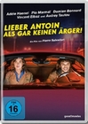 Lieber Antoine als gar keinen rger