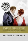 Felsenstein - Hoffmanns Erzählungen