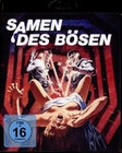 Samen des Bösen