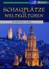 Schauplätze der Weltkulturen - Paris