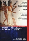 Luxor - Göttertempel und Gräber Teil 1