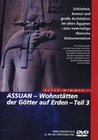 Assuan - Wohnstätten der Götter auf Erden Teil 3
