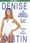 Denise Austin - Po und Hften/Beauty Workout