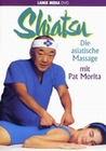 Shiatsu - Die asiatische Massage mit Pat Morita