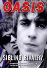 Oasis - Sibling Rivalry