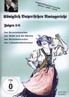 Kniglich Bayerisches Amtsgericht - Folgen 05-08