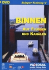 Skipper-Training 5 - Binnen/Auf Flüssen und Kan.