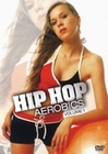 Hip Hop Aerobics Volume 1