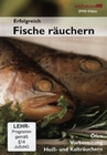 Erfolgreich Fische ruchern