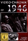 Video Chronik 1946