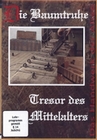 Die Baumtruhe - Tresor des Mittelalters