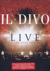 Il Divo - Live at the Greek Theatre