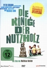 Die Könige der Nutzholzgewinnung
