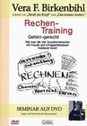Rechen-Training - Gehirn-gerecht/V.F. Birkenbihl