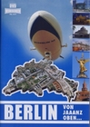 Berlin - Von jaaanz oben...