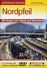 Nordpfeil - Mit Dampf nach Lübeck und Westerland