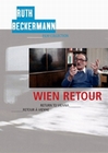 Wien Retour / Ruth Beckermann Film Collection