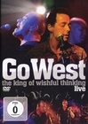 Go West - The king of wishful thinking/Live