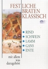 Festliche Braten - Klassisch