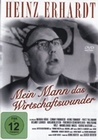 Heinz Erhardt - Mein Mann, das Wirtschaftswunder