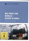 We feed the world - Essen global - Gr. Kinomo...