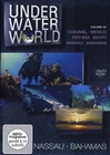 Under Water World Vol. 10 - Nassau/Bahamas
