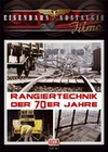 Rangiertechnik der 70er Jahre