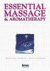 ESSENTIAL MASSAGE AND AROMATHERAPY (DVD)