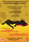 NIGHT OF THE SUNFLOWERS (DVD)