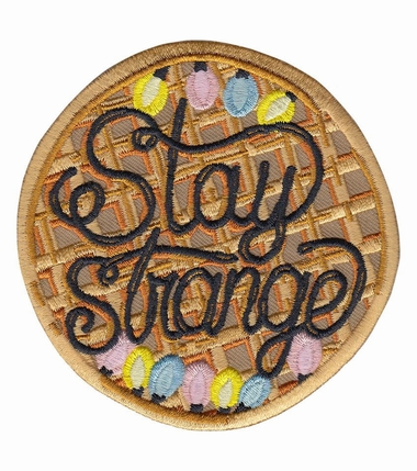 Stay Strange Patch By La Barbuda