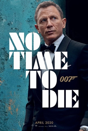James Bond 007: Keine Zeit zu sterben Poster
