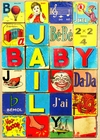 Plakat - Baby Jail Würfelspiel