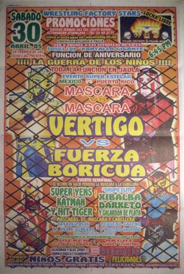 Mascara vs Mascara - Vertigo vs Fuerza Boricua - Lucha Libre