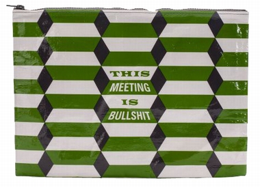 Jumbo Zipper Tasche - This Meeting Is Bullshit