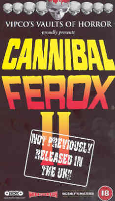 CANNIBAL FEROX 2