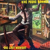 NINE POUND HAMMER - One Last Midnight (with adapter)